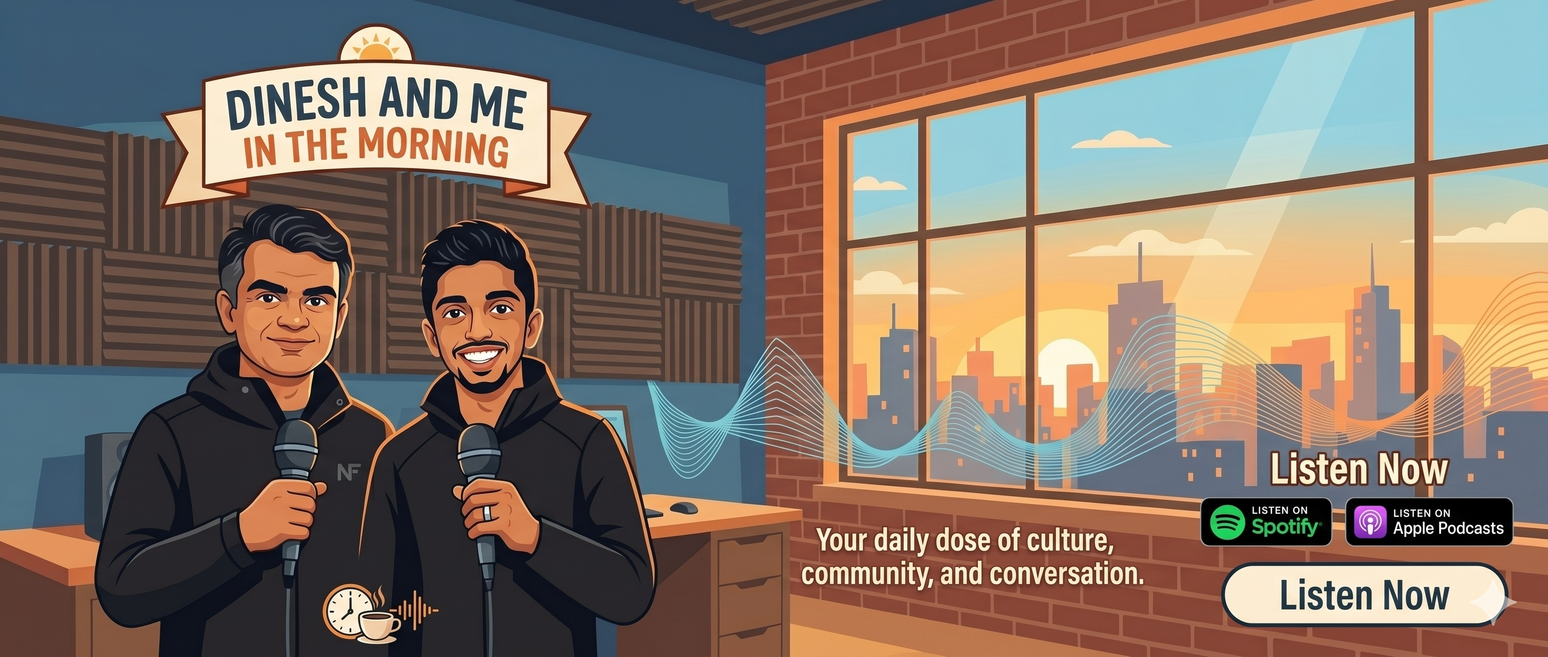Dinesh and Me in the Morning — podcast banner